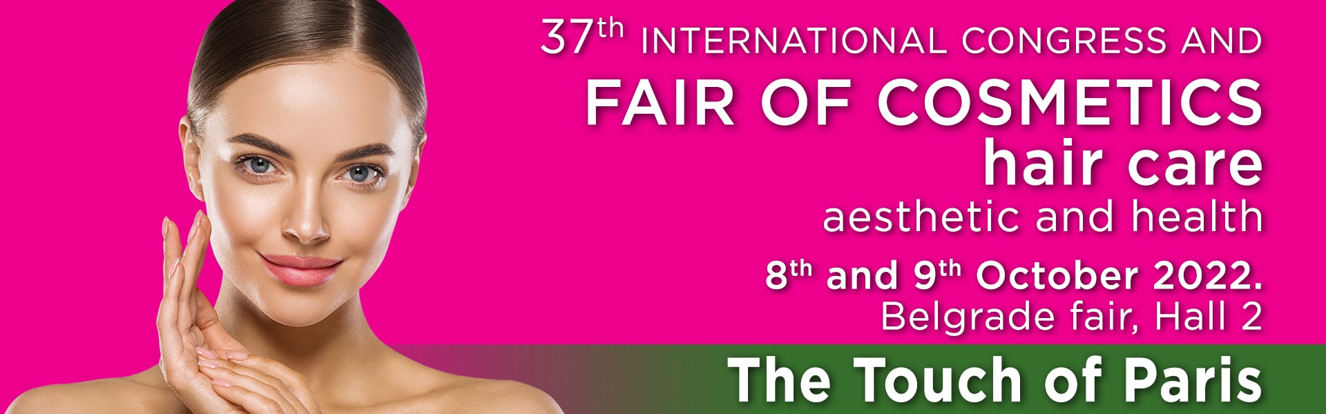 The 37th Cosmetics Fair in Belgrade is scheduled for October 2022